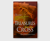 Treasures of the Cross Treasures from the Cross